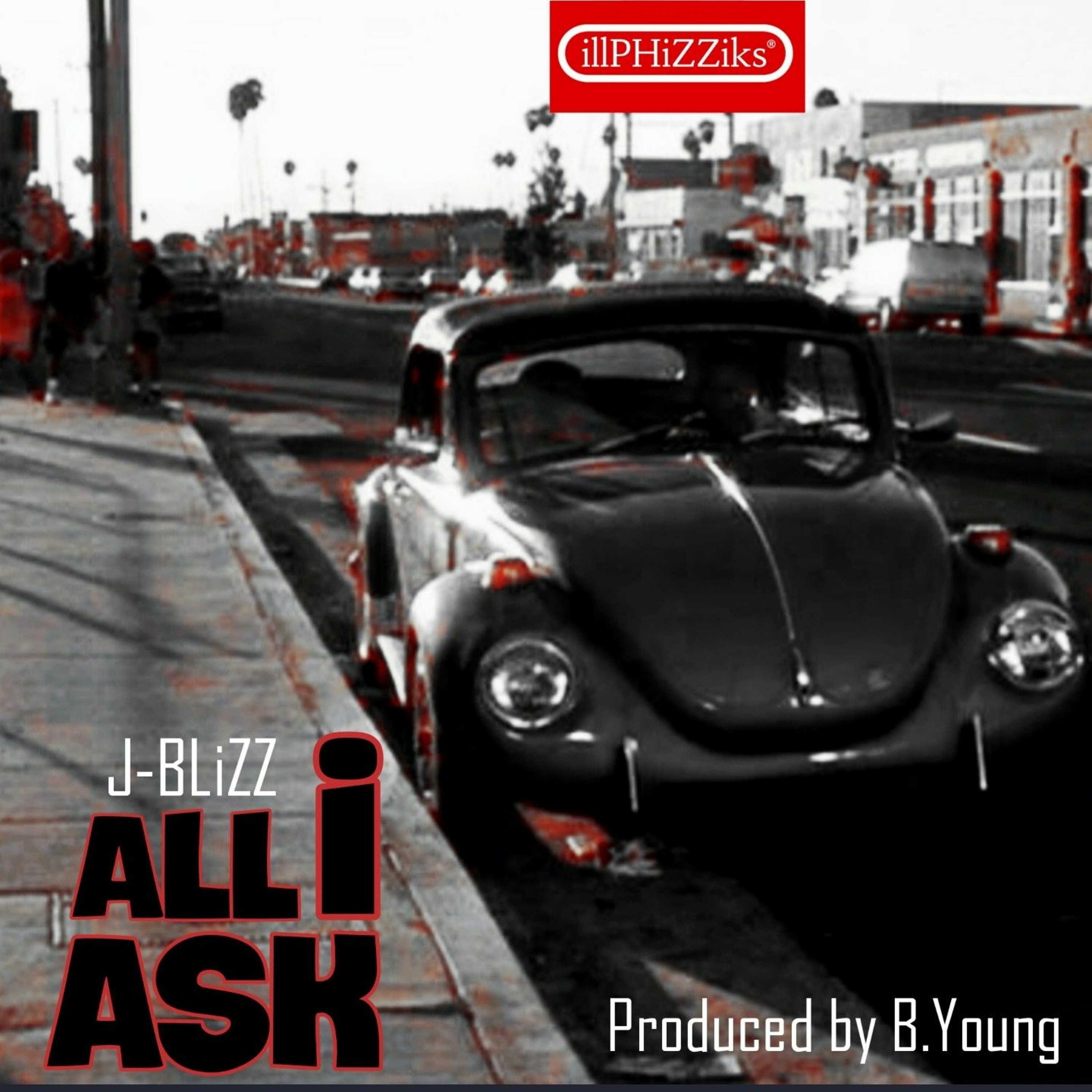 All I Ask Prod by B.Young (P1Mix) episode artwork