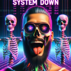 System Down