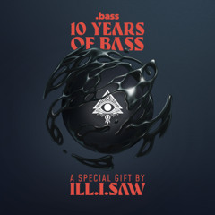 10-YEARS DOTBASS G-DAY (a special gift by ill.i.saw)