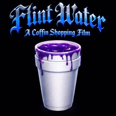 Flint Water Ghxst x Bby K