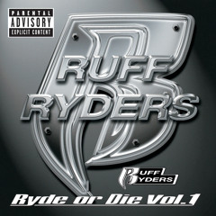 I'm A Ruff Ryder (Album Version) [feat. Parle']