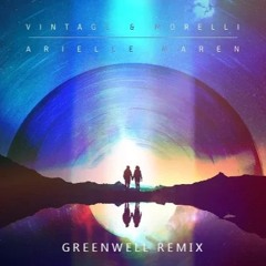 Other Side (Greenwell Remix) - Vintage & Morelli x Arielle Maren