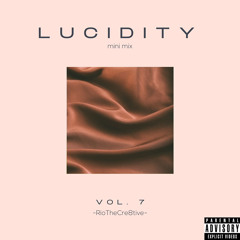 LUCIDITY [Mini Mix] Vol.7