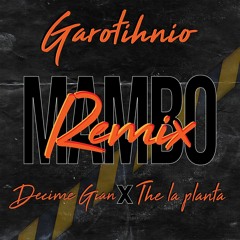 MAMBO (REMIX - PC) - DJ IAN - GAROTIHNIO FT. GIAN & THE LA PLANTA