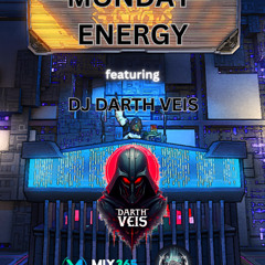 08.09.2025 Monday Energy on MIX365 Radio and on FFXIV - Mixed by Darth Veis