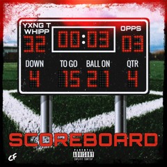 Yxng T X Tappzo X Whipp - Scoreboard (Official Audio)