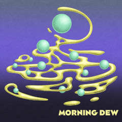 Heem - Morning Dew