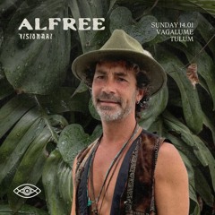 #0027 - Alfree @VISIONARI - Tulum, Mexico