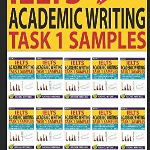 Stream DOWNLOAD [PDF] Ielts Academic Writing Task 1 Samples Over 450