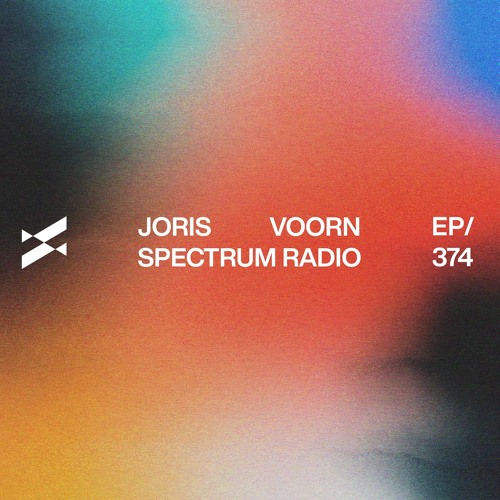 Spectrum Radio 374 by JORIS VOORN | Live from Fuse, Brussels