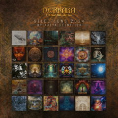 Merkaba Music Selections 2024 - Curated and Mixed by Kalya Scintilla