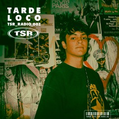 TARDE_LOCO_TSR_RADIO_002