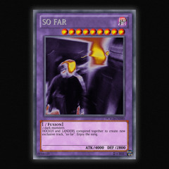 So far ft. Hockus (p. Eternalwave )