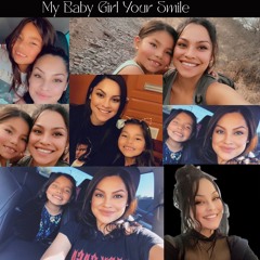 My Baby Girl, Your Smile