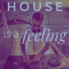 House is a Feeling 023 - Erman Yavuz