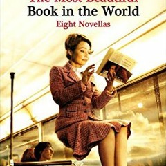 The Most Beautiful Book in the World: Eight Novellas $E-book%