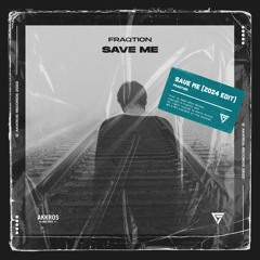Save Me (2024 Edit) [FREE DL]