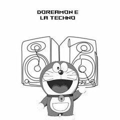 Doraemon E La Techno