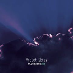 Violet Skies - Mix