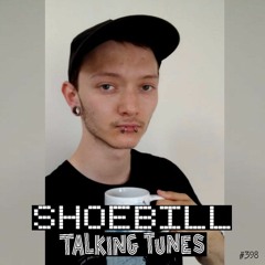 Talking Tunes with SHOEBILL.