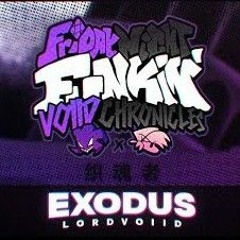 EXODUS - FNF: Voiid Chronicles [ OST ]