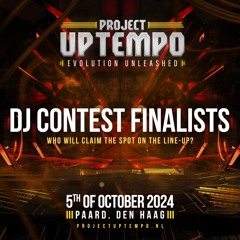 Project Uptempo 2024 | Evolution Unleashed DJ Contest Finalists