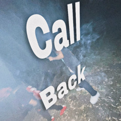 Call Back (prod. twice)