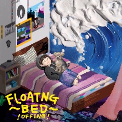 Floating Bed