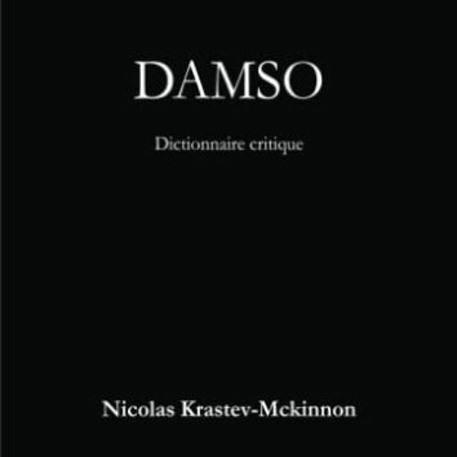 Commentaires en ligne: Damso: Dictionnaire critique