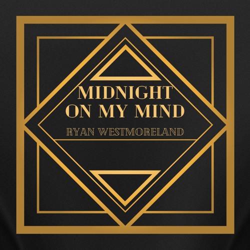 Midnight On My Mind