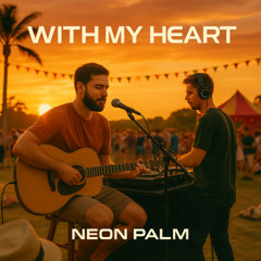 With my heart