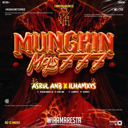 WM - MUNGKIN MGS777 #ASRUL ANB ( ILHAMXYS ) #MEGASULTAN777EXPRE$$!!!
