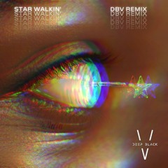 Lil Nas X - STAR WALKIN' (DBV Remix)[FREE DOWNLOAD]