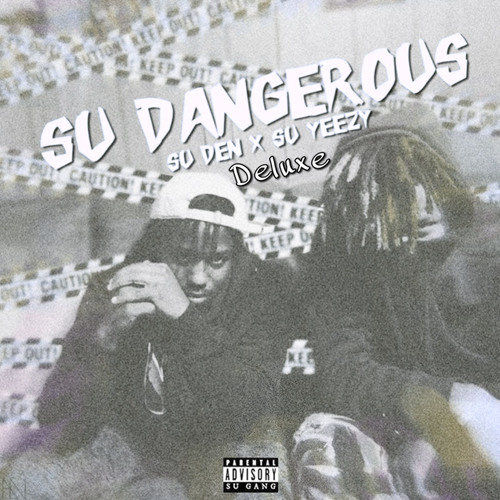 Stream Su Gang | Listen to Su Dangerous Deluxe playlist online for free ...