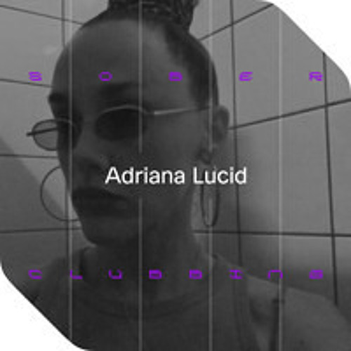 ADRIANA LUCID at SOBER x Radio Radio | live recording 27.10.2024
