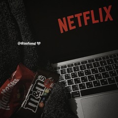 netflix and chill