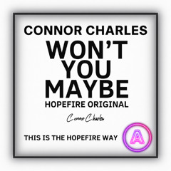 Won’t You Maybe - Hazy Mix