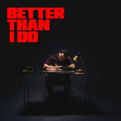 Better Than I Do (feat. Dyo) [Extended DJ edit]