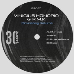 GTG Premiere | Vinicius Honorio & R.M.K - Diminishing Returns [BP085]