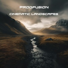 Cinematic Landscapes
