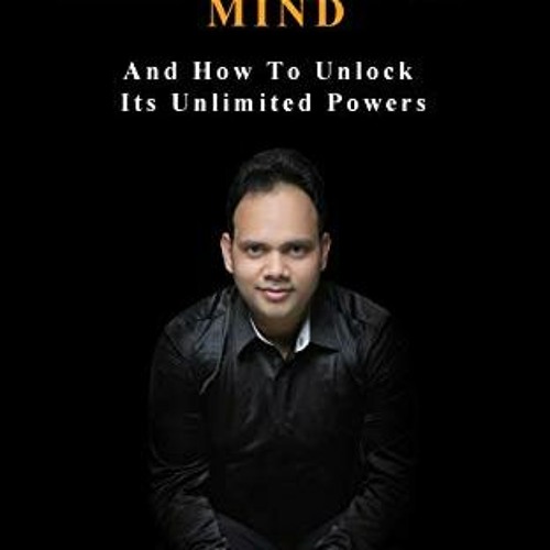 VIEW EPUB 📖 The Subconscious Mind: And How To Unlock Its Unlimited Powers by  Ved Pr