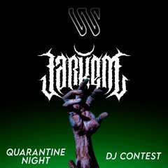 JARKEM - Quarantine Night DJ CONTEST