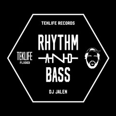 DJ JALEN - Rhythm And Bass