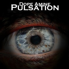 Dope Amine - Pulsation (Original Mix)
