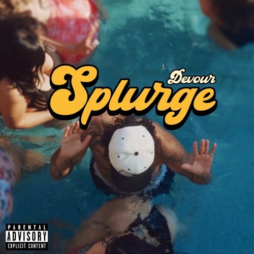Devour - Splurge