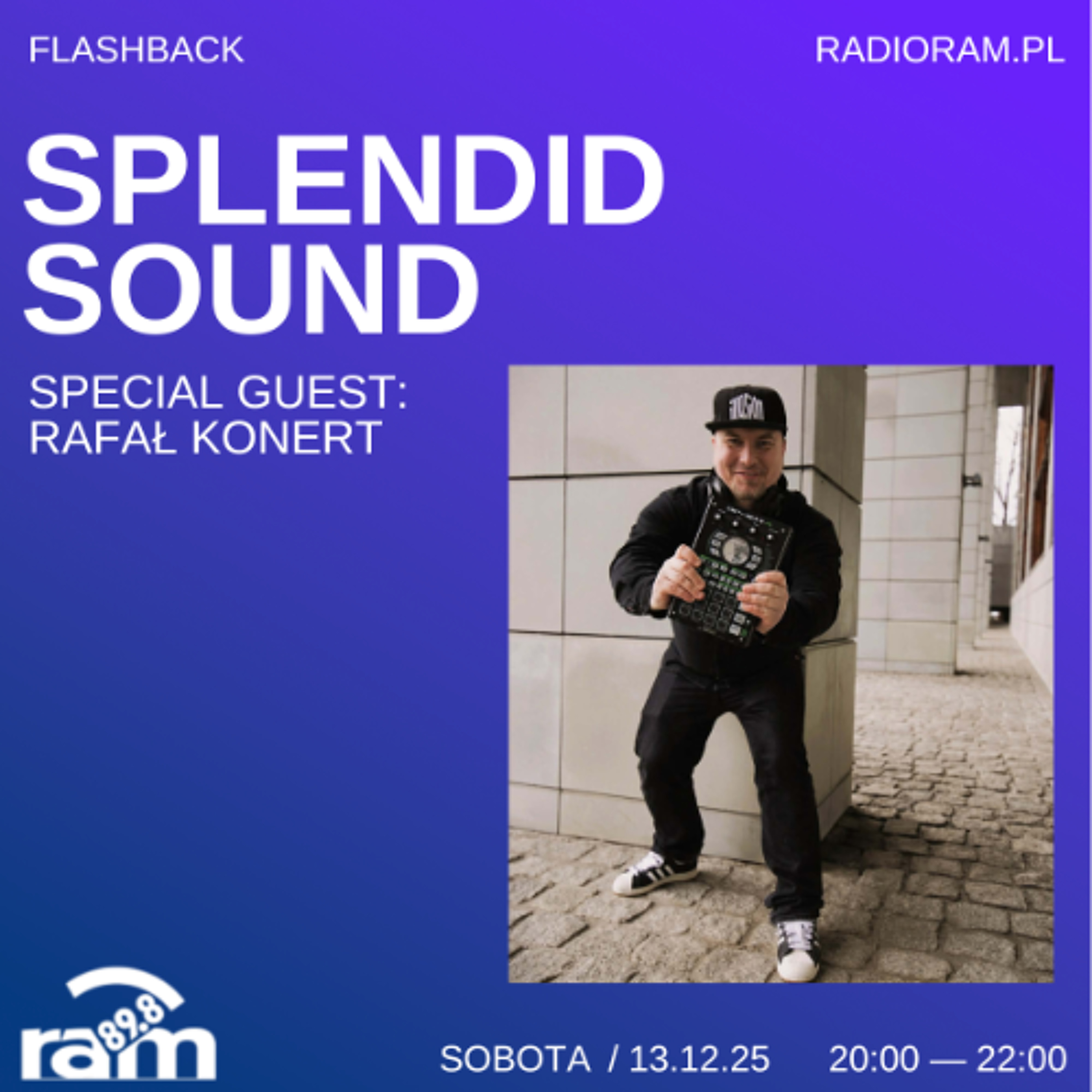 Splendid Sound Flashback #26 - 13th December 2025 (Special Guest: Rafał Konert) episode artwork
