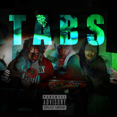 TABS (ft. T6K, Posh G)[prod. Downtime]