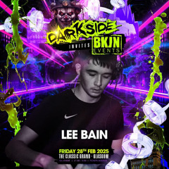 Lee Bain @ Darkside invites BKJN