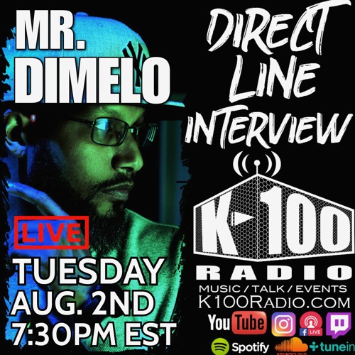 Stream episode Direct Line Interview with Mr. Dimelo by K-100 RADIO podcast  | Listen online for free on SoundCloud