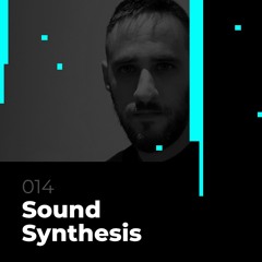 Glitch Podcast 014 / Sound Synthesis